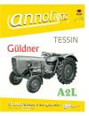 Güldner Traktor/Schlepper Zugmaschine Typ A2L Tessin & Motor Typ 2 LD Bild- Ersatzteilliste & Explosionszeichnungen & Bild- Reparaturanleitung - annoligno 668